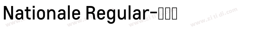 Nationale Regular字体转换